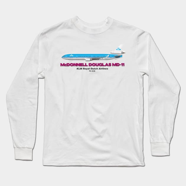 McDonnell Douglas MD-11 - KLM Royal Dutch Airlines Long Sleeve T-Shirt by TheArtofFlying